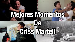 Mejores Momentos De Criss Martell 