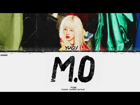 YUQI 'M.O' Lyrics (Color coded lyrics)