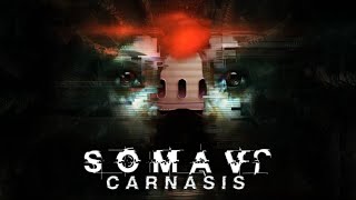 Soma VR Carnasis vr mod gameplay and tutorial