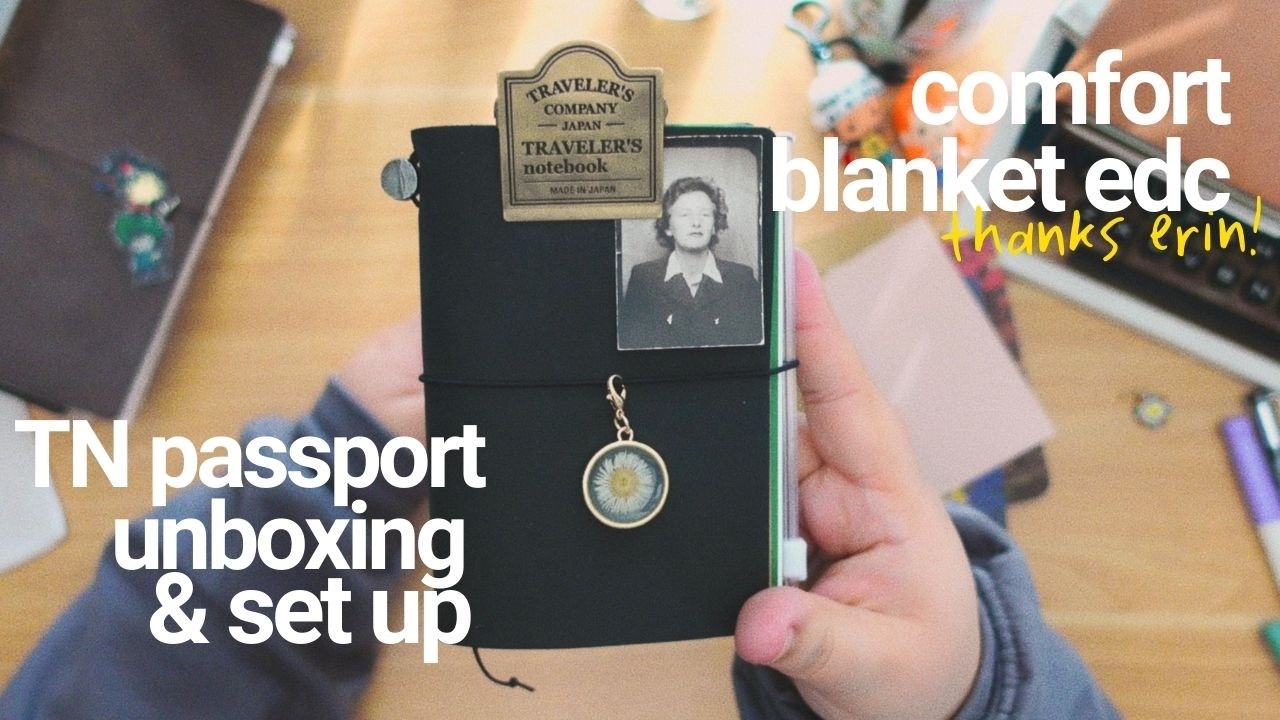 UNBOXING & SET UP ✷ EDC Passport Traveler's Notebook