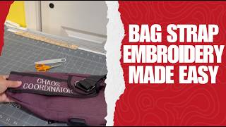STOP Ruining Bag Straps Easy Embroidery Tutorial - Embroider a Sling Bag Strap PERFECTLY Every Time!