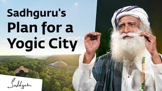 Sadhguru’s Plan for a Yogic City in Tennessee | Sadhguru by Sadhguru 131,878 views 2 months ago 4 minutes, 25 seconds