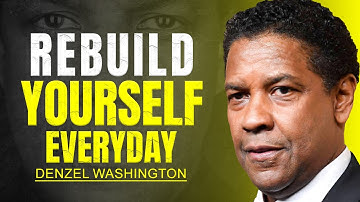 Bouw jezelf elke dag opnieuw op: de sleutel tot een sterker en beter leven - DENZEL WASHINGTON MO...