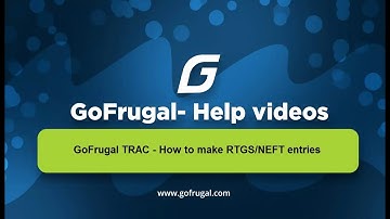 RTGS master | GoFrugal DE 6 Accounts- How to make RTGS/NEFT entries | English