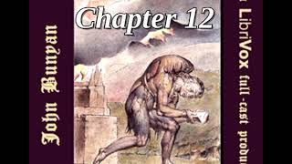 ✝️ The Pilgrim's Progress - Chapter 12 ✝️