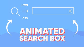 Animated Search Box using HTML, CSS and JavaScript