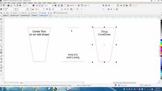 Corel Draw Tips & Tricks Center your Text on an odd shape Part 2 Save Cut Time