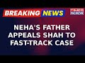 Neha Hiremath&#39;s Father Meets Home Minister Amit Shah, Urges Him To Fast Track Case | Breaking News