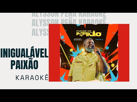 Video thumbnail for Karaokê - Péricles - Inigualável Paixão