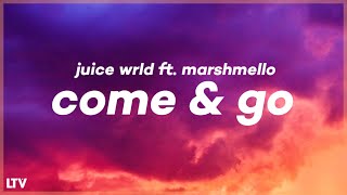 Juice WRLD - Come & Go ft. (Lyrics) 🎵