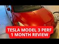 2021 Tesla Model 3 Performance One Month Ownership Review