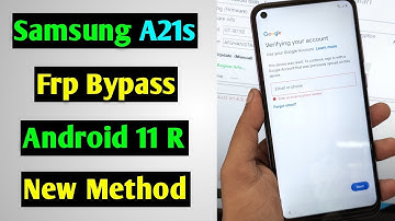 Samsung A21s Frp Bypass Android 11 [Full Solution] May 2021 Security A21s Frp Google Account Unlock