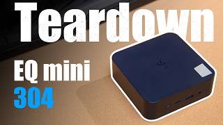 EQ mini 304: Teardown Guide