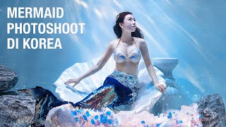 WIFE-LOG: PHOTOSHOOT MERMAID PUTRI DUYUNG AMPE NYELEM2 DI KOREA???