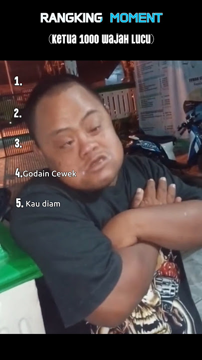 Rangking ketua Lucu 😂