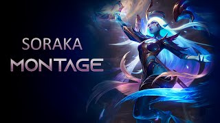 Soraka Montage | montage s12 | League of Legends