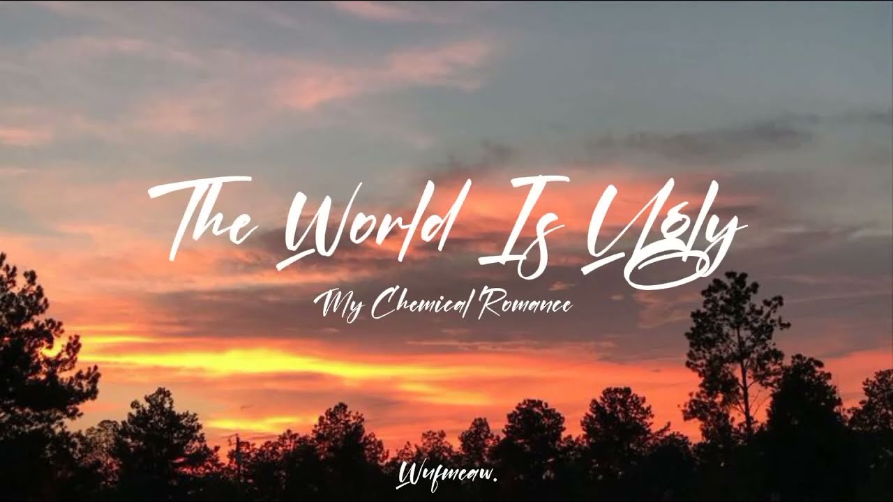 My Chemical Romance - The World Is Ugly - YouTube