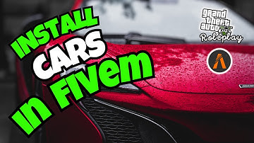 How To install Custom Cars in FiveM Server