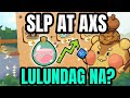 Slp  axs 2024 update pump is coming  axie origins update