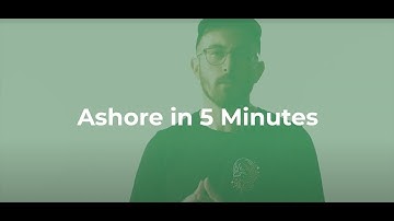 See Ashore App in 5 Minutes