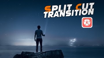 Split Cut Transition Effect In KineMaster || KineMaster Tutorial || Mkay Himansu