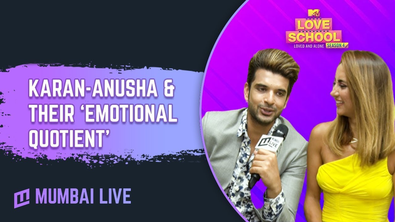 Karan Kundra -Anusha Dandekar and their ‘Emotional Quotient’ | MTV | Love School S4|