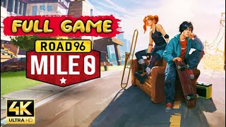 Road 96: Mile 0 Gameplay Walkthrough [4K 60FPS] - No Commentary (FULL GAME)