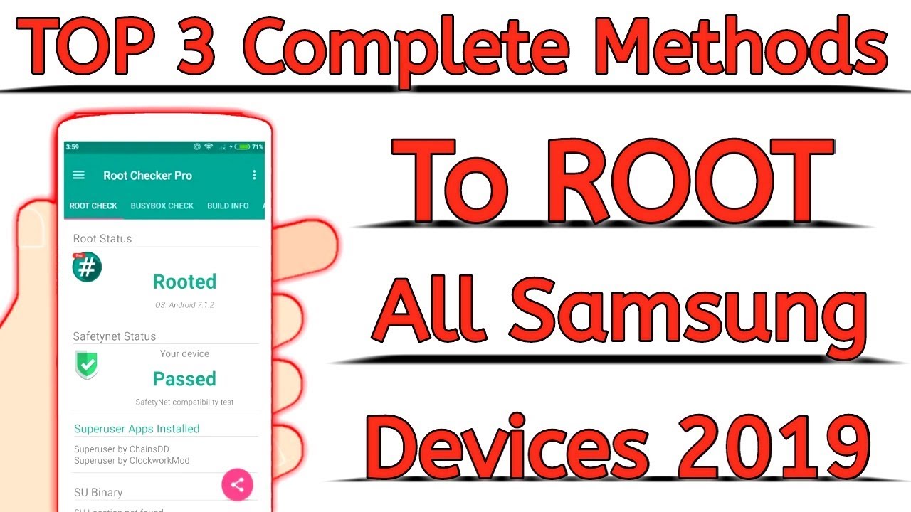 3 Complete Methods To ROOT All Samsung Devices 2019 [ 1000% Working Methods ]