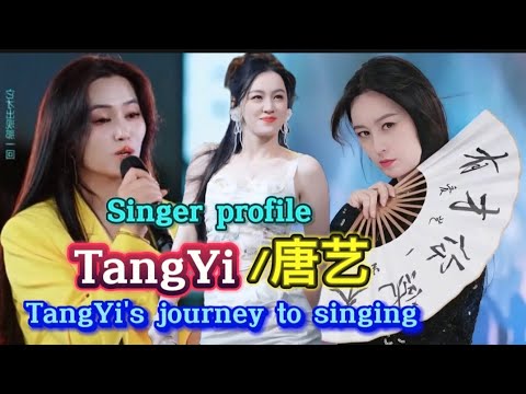 Tangyy Profile and biography of singer TangYi/唐艺 _ Hành trình bước đến nghệ ...