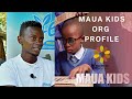 MAUA KIDS ORG PROFILE