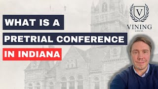 Pretrial Conferences in Marion County/Indianapolis Criminal Courts