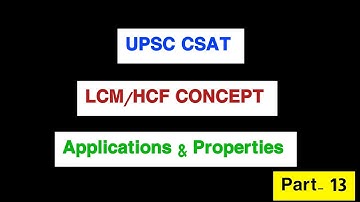 LCM and HCF | CSAT | UPSC Prelims | Number System | #csat #number_system #upsc #csatmathsforupsc