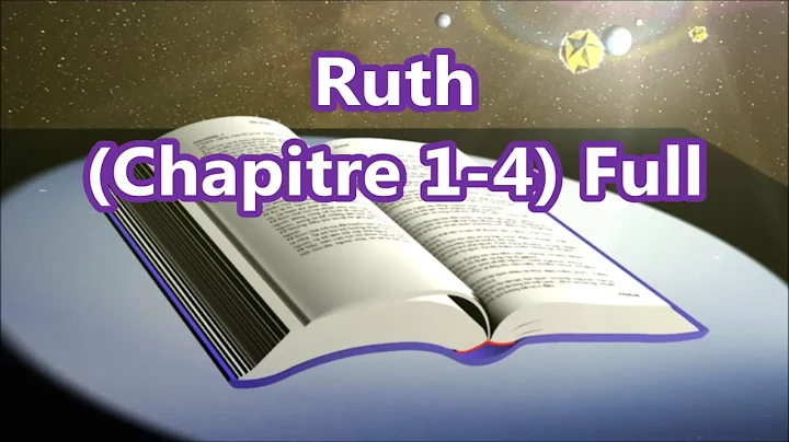 [8] Ruth,  Chapitre 1-4 Full, [French Holy Bible -...