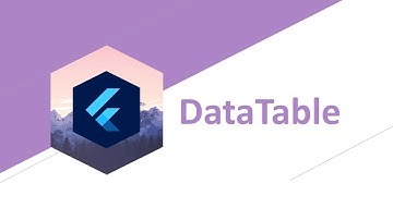 DataTable - Widget for Flutter