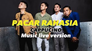 PACAR RAHASIA - CAPPUCINO BAND ( MUSIC LIVE VERSION )