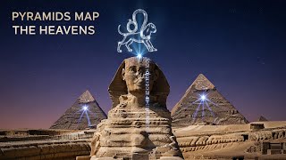 Egyptian Astronomy Secrets Revealed - How the Pyramids Align with Orion and the North Star