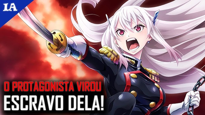 A ESDEATH DO BEM E O PROTAGONISTA ESCRAVO!!