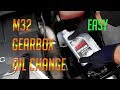M32 gearbox oil change easy DIY transmission