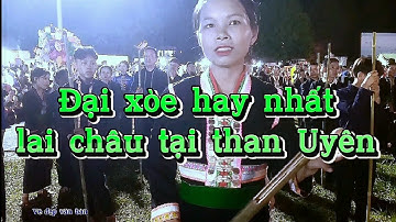 múa xòe đại xòe hay nhất lai châu tại than Uyên toàn cảnh các điệu múa hơ mú hmông dao đỏ 1/9/2023