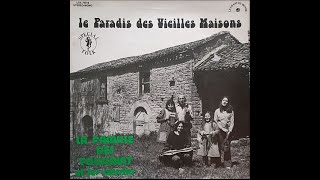 La famille des Toussaint et les cousins – Le paradis des vieilles maisons (LP - 1973)