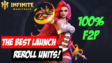 The Best Launch Units 100% F2P Guide! | Infinite Magicraid