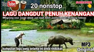 20 Lagu dangdut lawas non stop penuh kenangan || Dangdut Remaja 90 an