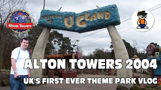 Alton Towers in 2004 - First EVER UK theme park Vlog!