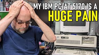 This easy IBM 5170 upgrade was anything but easy!