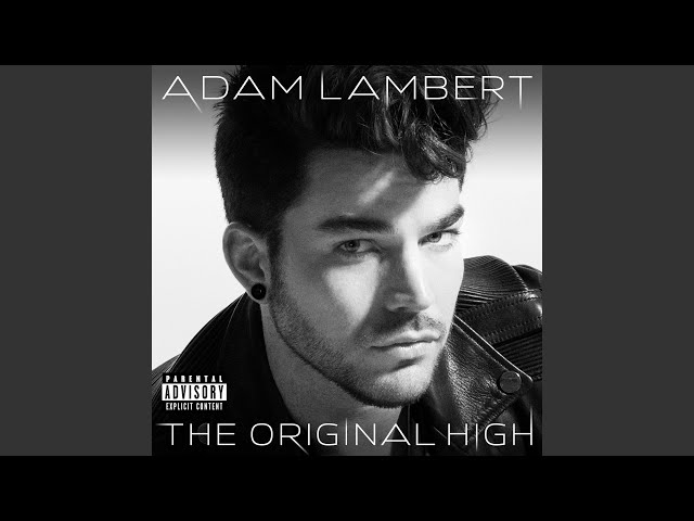 Adam Lambert - There I Said It