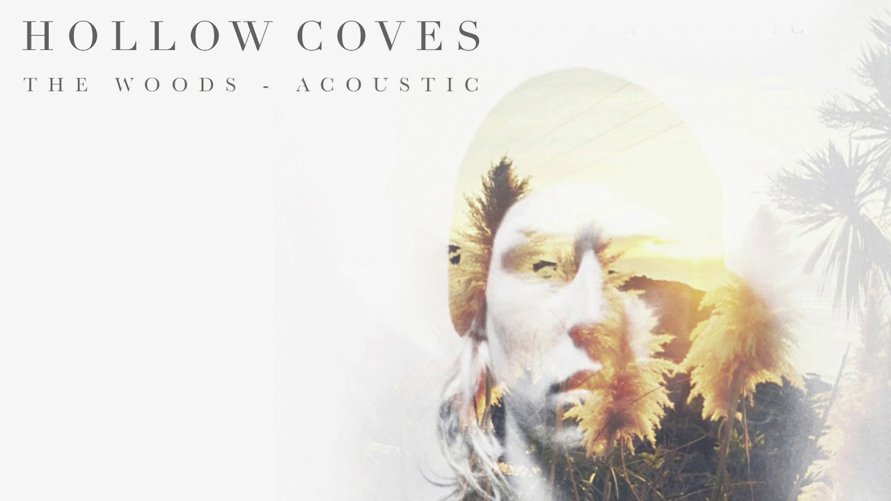 Hollow Coves - Patience ( acoustic )