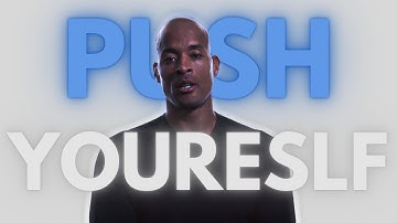 Push Yourself To The Limit | David Goggins Edit