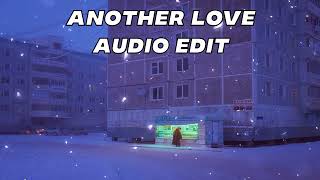 another love - tom odell [edit audio]