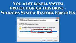 You must enable system protection on this drive - windows 10 system restore error fix