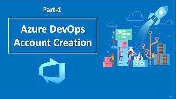 1. Azure DevOps Account Creation